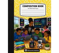 A Faith-Inspired Wide Ruled Composition Book for Elementary Boys & Girls Learning AI, Coding, Computer Science, Robotics, STEM, and Technology | Durable School Notebook with 100 Wide Ruled Pages