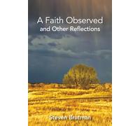 A Faith Observed and Other Reflections