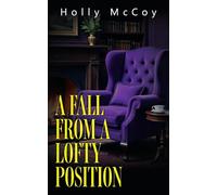 A Fall from a Lofty Position