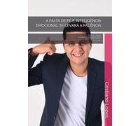 A FALTA DE FÉ E INTELIGÊNCIA EMOCIONAL TE LEVARÁ A FALÊNCIA: Fé, Mente e Negócio: Os Segredos da Prosperidade Integral que os Números Sozinhos Não Contam.