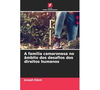 A família camaronesa no âmbito dos desafios dos direitos humanos