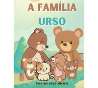 A Família Urso