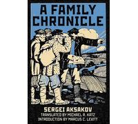 A Family Chronicle (NIU Series in Slavic, East European, and Eurasian Studies)