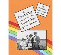 A Family Has In It The People You Love