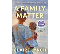 A Family Matter: A Read With Jenna Pick: a Novel