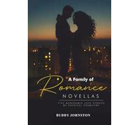 A Family of Romance Novellas: Five Memorable Love Stories of Physical Chemistry