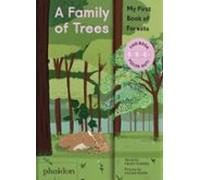 A family of trees: My first book of forests (CHILDRENS BOOKS)