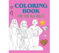 A Fan-Made Adult Coloring Book for The Ola Dolls: Pop Culture Coloring Book for Adults and Teens: Creative, Relaxing Designs for Stress Relief & Fun