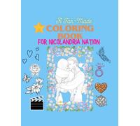 A Fan-Made Adult Coloring Book Inspired by a Beloved Reality TV Couple (Nicolandria Nation)