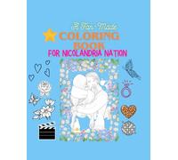 A Fan-Made Coloring Book for Nicolandria Nation: Inspired by the Couple We Love