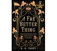 A Far Better Thing