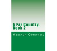 A Far Country, Book 2