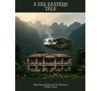 A Far Eastern Tale: King Kong Hotel And The Kontum Coffee Town