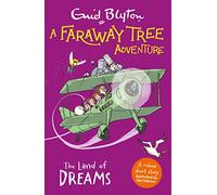A Faraway Tree Adventure: The Land of Dreams: Colour Short Stories