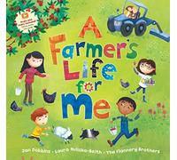 A Farmer's Life for Me (Barefoot Singalongs) (Barefoot Books Singalongs)