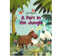 A Fart In The Jungle (ebook)