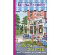 A Fatal Chapter: 9 (A Booktown Mystery)