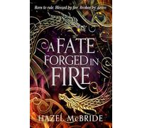 A Fate Forged in Fire: Discover your next romantasy obsession! (Bonded to Beasts, Book 1) (Bonded to Beasts, 1)