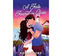 A Fate Found In Clues (Mage Hollow Magic Series)