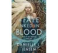A Fate Inked in Blood: Book One of the Saga of the Unfated: 1