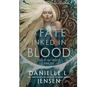 A Fate Inked in Blood: Book One of the Saga of the Unfated: 1