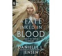 A Fate Inked in Blood: Book One of the Saga of the Unfated: 1