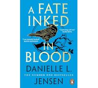 A Fate Inked in Blood: The No. 1 Sunday Times bestselling romantasy sensation