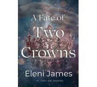 A Fate of Two Crowns