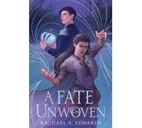 A Fate Unwoven (Threads of Fate)