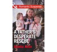 A Fathers Desperate Rescue (ebook)