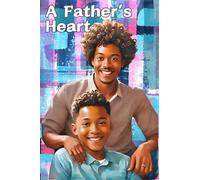 A Father's Heart