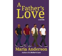 A Father's Love (Roots of Love Series)