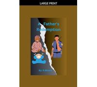 A Father's Redemption: 1 (The Williams Family .....Presents)