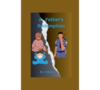 A Father's Redemption: 1 (The Williams Family .....Presents)
