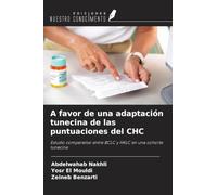 A favor de una adaptación tunecina de las puntuaciones del CHC: Estudio comparativo entre BCLC y HKLC en una cohorte tunecina
