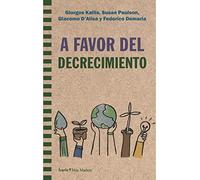 A favor del decrecimiento: 174 (Más Madera)
