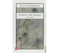 A FAVOR DEL TIEMPO-ANTOLOGIA (Tierra Firme)