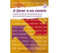 A favor o en contra: Autores británicos y norteamericanos se pronuncian sobre la guerra civil española: 4 (Microrroturas)