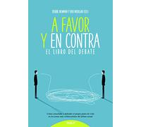 A Favor Y En Contra. El Libro Del Debate