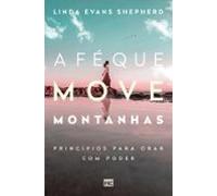 A Fé Que Move Montanhas (ebook)