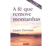 A Fé que Remove Montanhas (Em Portuguese do Brasil)