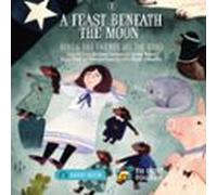 A Feast Beneath the Moon