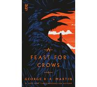 A Feast for Crows: A Song of Ice and Fire: Book Four: 4