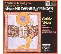 A Feather on the Breath of God: Sequences and Hymns by Abbess Hildegard of Bingen