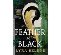 A Feather So Black: 1 (Fair Folk, 1)