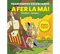 A fer la mà! Pasatiempos valencianos: 27 (Bromera Actual)