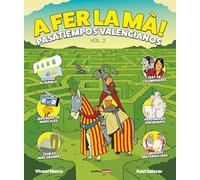 A fer la mà! Pasatiempos valencianos (vol. 2) (Bromera Actual)