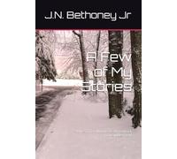 A Few of My Stories: Why Am I Still Here?