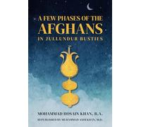 A Few Phases of the Afghans in Jullundur Busties