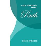 A Few Thoughts from Ruth
